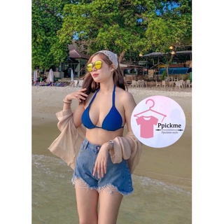 Ppickme 👢new bikini ผูกคอผูกหลัง เก็บทรงอกสวย👢