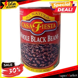 ✨คุ้มสุดๆ✨ ✔(แพ็ค2)✔Casa Fiesta Whole Black Beans 454g/Casa Fiesta ถั่วดำทั้งเมล็ด 454g 🔥สินค้าขายดี!!