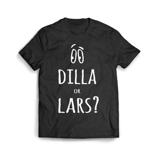 เสื้อผ้าผชเสื้อยืด พิมพ์ลาย Dilla Or LarsS-5XL