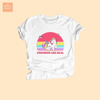 เสื้อยืดสกรีนลาย Unicorns are real เสื้อยืดยูนิคอร์น เสื้อยืดวัยรุ่น น่ารักๆ ไซส์ S - XXL