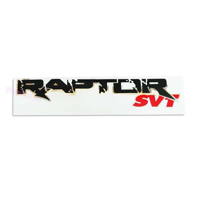 สติ๊กเกอร์ แร๊พเตอร์ เอชวีที Raptor SVT ใส่ Ford ranger Sticker Raptor ranger SVT สีดำ ขอบชุป Svt แดง