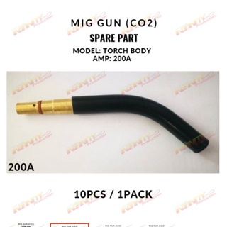 TORCH BODY อะไหล่ปืนเชื่อม MIG (CO2) 200A (ราคาปลีก)