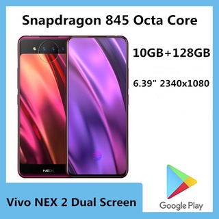 99% ใหม่ Vivo Nex 2หน้าจอคู่โทรศัพท์มือถือ Snapdragon 845 Octa Core Android 9.0 6.39 "เต็มหน้าจอ10กิกะไบต์ RAM 128กิกะไบ