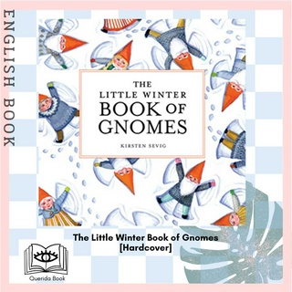 [Querida] หนังสือภาษาอังกฤษ The Little Winter Book of Gnomes [Hardcover] by Kirsten Sevig