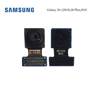 กล้องหน้า Samsung Galaxy J6+(2018),J6 Plus,J610