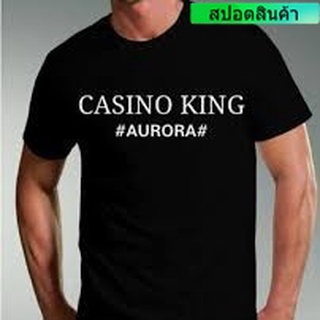 เสื้อยืดโอเวอร์ไซส์ราคาต่ำสุด!!เสื้อยืดลําลอง แขนสั้น พิมพ์ลาย Casino KING AURORA SOFT COMBED 30S คุณภาพสูง สําหรับผู้ชา