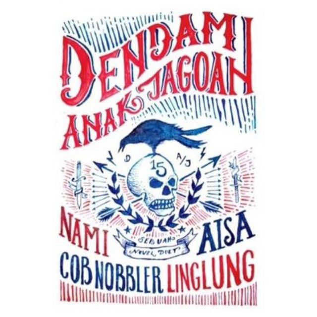 หนังสือ| Dendam Anak Jagoan – Nami Cob Nobbler & Aisa Linglunger