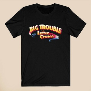 เสื้อยืด พิมพ์ลาย Big Trouble In Little China สีดํา ของขวัญวันแม่ สําหรับผู้ชายS-5XL