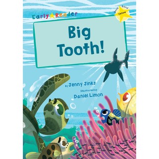 DKTODAY หนังสือ Early Reader Yellow 3 : Big Tooth!