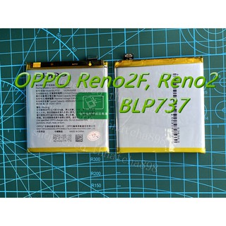 แบตเตอรี่ oppo Reno 2F  BLP737 Battery แบต ใช้ได้กับ ออปโป้ Reno2F,Reno2 F,Reno 2F Reno2F  blp737