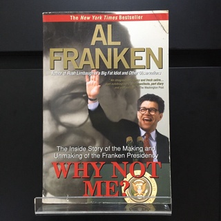 Why Not ME? -  Al Franken