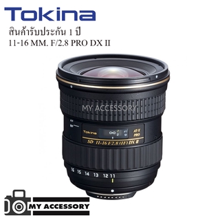 LENS Tokina AF 11-16mm f/2.8 PRO DX II เลนส์สำหรับถ่ายวิว สินค้ารับประกันร้าน 1 ปี