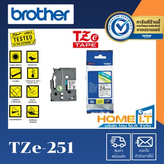 Brother TZe-251 ขนาด 24 mm อักษรสีดำ พื้นขาว  เทปพิมพ์ฉลาก