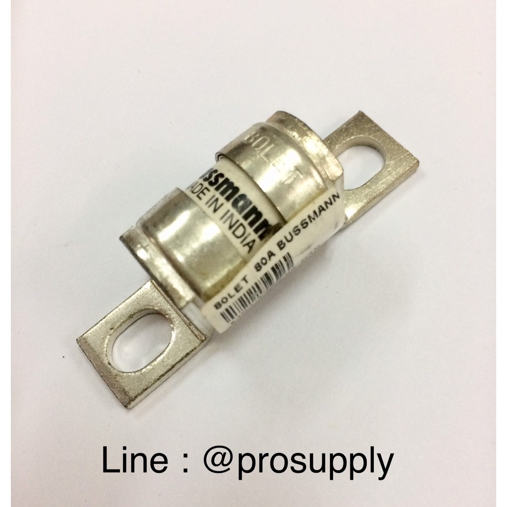 80LET 80A BUSSMANN FUSE ฟิวส์กระเบื้อง FANUC