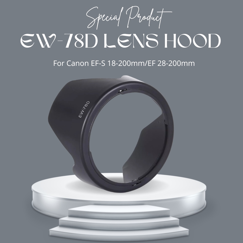 EW-78D EW78D เลนส์สําหรับ Canon EF-S 18-200mm/EF 28-200mm Canon DSLR