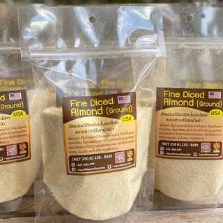 KETO - แป้งอัลมอนด์ / ผงอัลมอนด์ Fine Diced Almond (Ground) USA (พรีเมี่ยม)