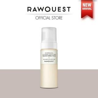 RAWQUEST Echinacea Calming Moisture Peeling Bubble Foam 150 ml มูสโฟมล้างหน้า รอว์เควส เอ็กไคนาเซีย