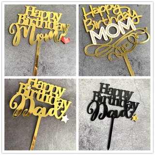 【New Arrival】พร็อพอะคริลิค Happy Birthday Mom And Dad สําหรับตกแต่งเค้กวันเกิด