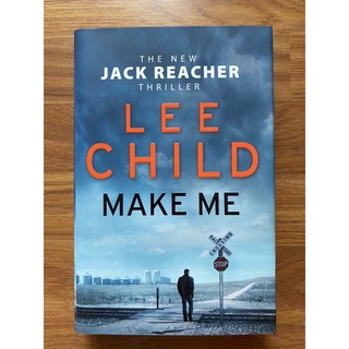 (ปกแข็ง) Make Me (Jack Reacher 20) โดย Lee Child (Mystery - Crime - Thriller)