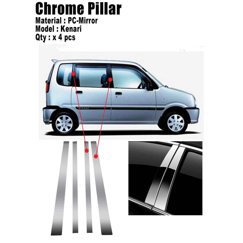 Perodua Kenari ประตูหน้าต่าง Chrome Pillar (4 ชิ้น)