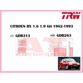 ผ้าเบรคชุดหน้า ชุดหลัง CITROEN BX 1.6 1.9 Gti 1982-1993 ยี่ห้อTRW ราคาต่อชุด