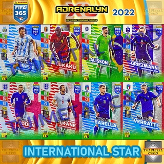 PANINI FIFA 365 2022 ADRENALYN XL: INTERNATIONAL STAR การ์ดสะสมฟุตบอล Football Trading Card