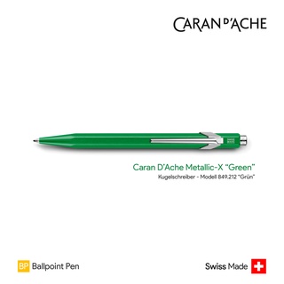 Caran DAche 849 Metallic-X "Green" Ballpoint Pen - ปากกาลูกลื่นคารันดัช 849 รุ่นเมทัลลิค สีเขียว