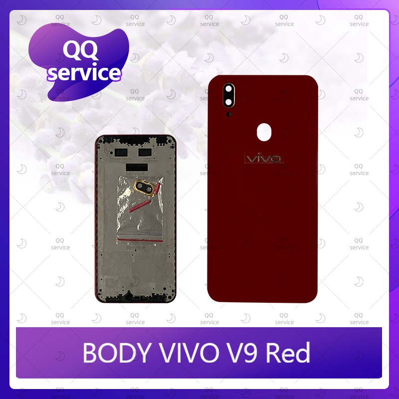 Body VIVO V9 อะไหล่บอดี้ เคสกลางพร้อมฝาหลัง Body อะไหล่มือถือ คุณภาพดี QQ service