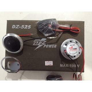 ดอกลำโพงเสียงแหลม ติดรถยนต์ DZ Power DZ-525 Power 100W Watts RMS.