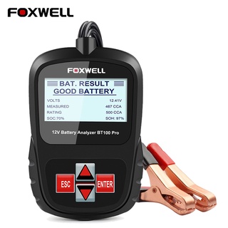 Foxwell เครื่องทดสอบแบตเตอรี่รถยนต์ดิจิทัล BT100 Pro 12V สําหรับ Lead Acid Flooded AGM GEL 12V 6V 100-1100CCA