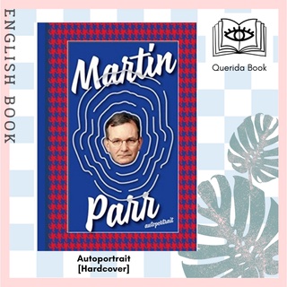 [Querida] หนังสือภาษาอังกฤษ Autoportrait : 1996-2015 [Hardcover] by Martin Parr