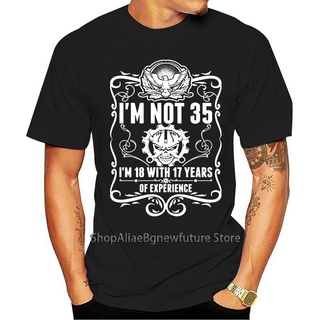 เสื้อยืดผู้ชาย เสื้อยืด คอกลม ผ้าฝ้าย พิมพ์ลาย Im Not 35 18 with 17 years Life S-5XL