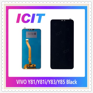 Set VIVO Y81/Y81i/Y83/Y85 อะไหล่หน้าจอพร้อมทัสกรีน หน้าจอ LCD Display Touch Screen อะไหล่มือถือ ICIT-Display