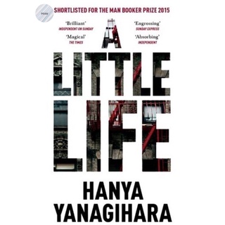 A LITTLE LIFE*🏆 WINNER OF THE KIRKUS PRIZE 2015 &amp; SHORTLISTED FOR THE MAN BOOKER PRIZE 2015