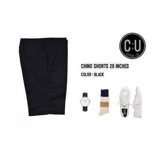 กางเกงขาสั้นผ้า Chino : Black 20 inches CU PANTS