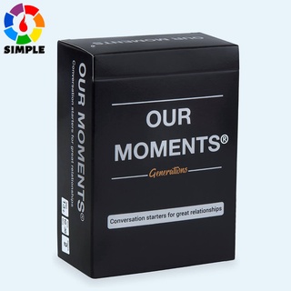 OUR MOMENTS Generations: 100 Thought Provoking Conversation Starters Questions Game