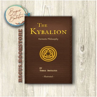 The Kybalion - Three Initiates (ภาษาอังกฤษ) - Good.Bookstore