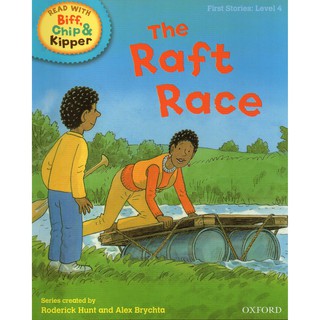 Read with Biff Chip and Kippper : First Stories Level 4 : The Raft Race ปกอ่อน มือ1