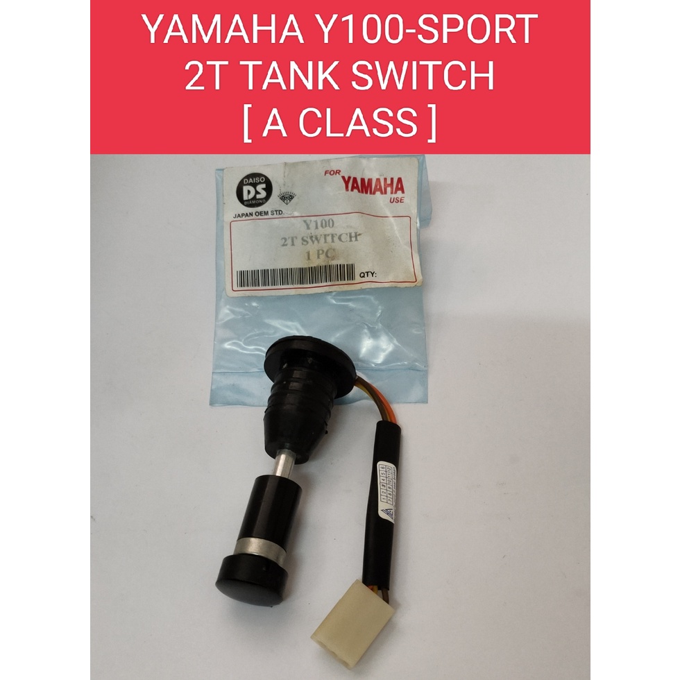 YAMAHA Y100 SPORT [ A CLASS ] สวิตช์ถัง 2T