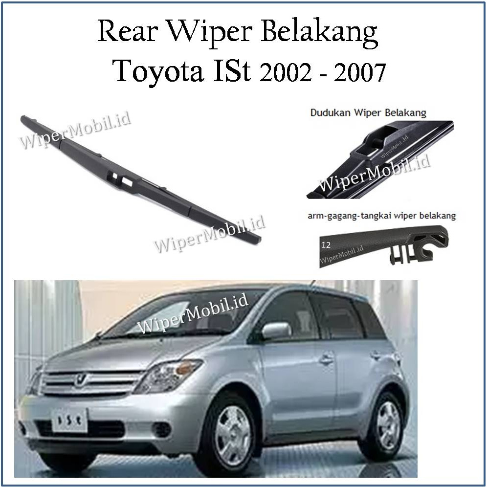 ที่ปัดน้ําฝนหลัง Toyota IST