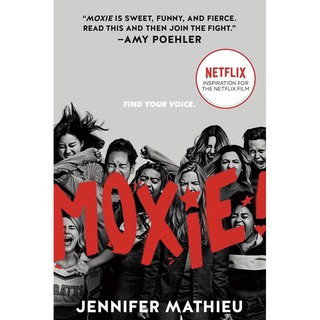 หนังสือภาษาอังกฤษ Moxie: Movie Tie-In Edition