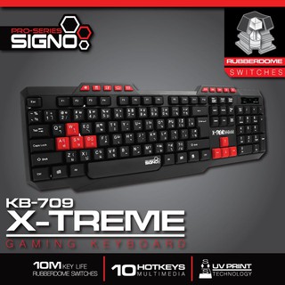 คีย์บอร์ดเกมมิ่ง SIGNO Pro-Series KB709 X-TREME GAMING KEYBOARD (ประกัน 1 ปี)