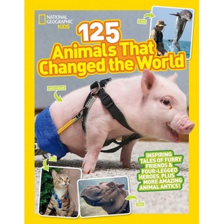 (NEW) หนังสือภาษาอังกฤษ 125 ANIMALS THAT CHANGED THE WORLD