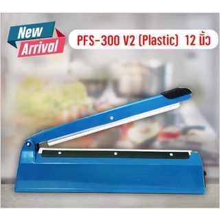 เครื่องซีลถุง PFS-300 (Plastic)เส้นหนา 0.5 เซนติเมตร (12 นิ้ว) - Thialandpacking