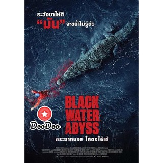 หนัง DVD Black Water Abyss กระชากนรก โคตรไอ้เข้