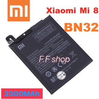 แบตเตอรี่ แท้ Xiaomi Mi 8 BN32 3300mAh ประกันนาน 3 เดือน