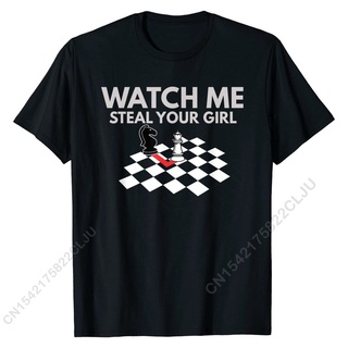 [COD]เสื้อยืด ผ้าฝ้าย พิมพ์ลายหมากรุกตลก Watch Me Steal Your สําหรับผู้ชายS-5XL