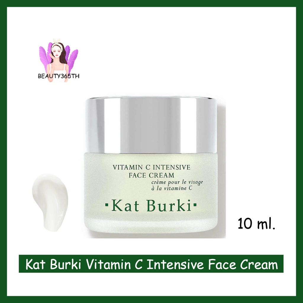Kat Burki Vitamin C Intensive Face Cream 10ml Shopee Thailand