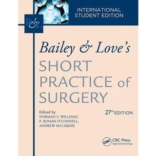 Bailey &amp; Loves Short Practice of Surgery - IE , 27ed - ISBN : 9781138031647