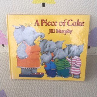 A Piece of Cake :Jill Murphy หนังสือนิทานปกแข็งมือสอง -cb3